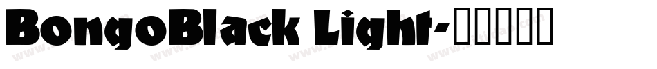 BongoBlack Light字体转换